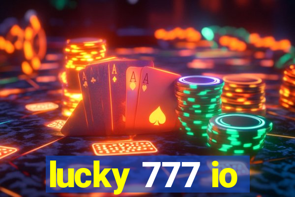 lucky 777 io